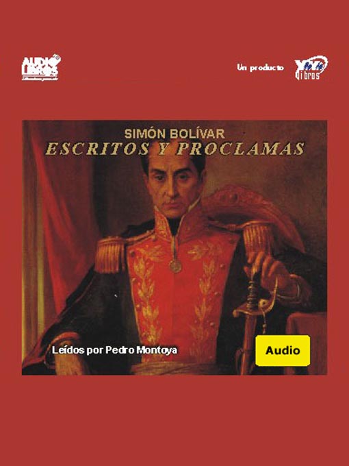Title details for Escritos Y Proclamas by Simon Bolivar  - Available